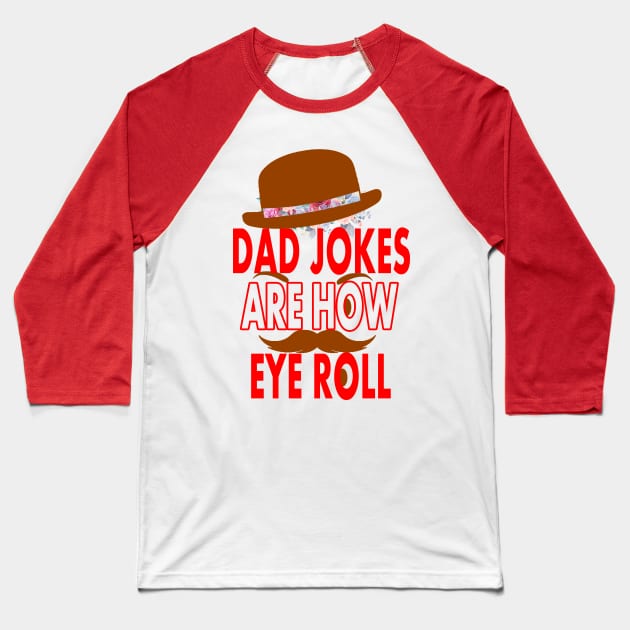 DAD Jokes Baseball T-Shirt by Creation Cartoon